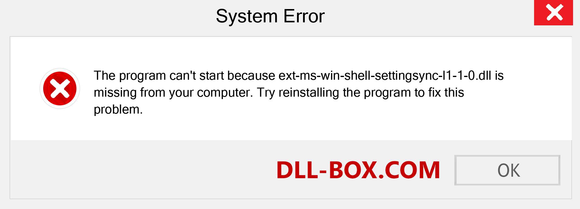  ext-ms-win-shell-settingsync-l1-1-0.dll file is missing?. Download for Windows 7, 8, 10 - Fix  ext-ms-win-shell-settingsync-l1-1-0 dll Missing Error on Windows, photos, images